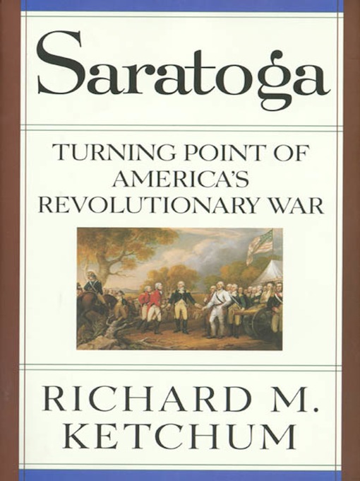 Title details for Saratoga by Richard M. Ketchum - Wait list
